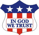 Patriotic IN GOD WE TRUST banner with American Flag background on a Shield shaped Label