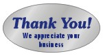 1" x 2" oval Thank You! We appreciate your business stickers